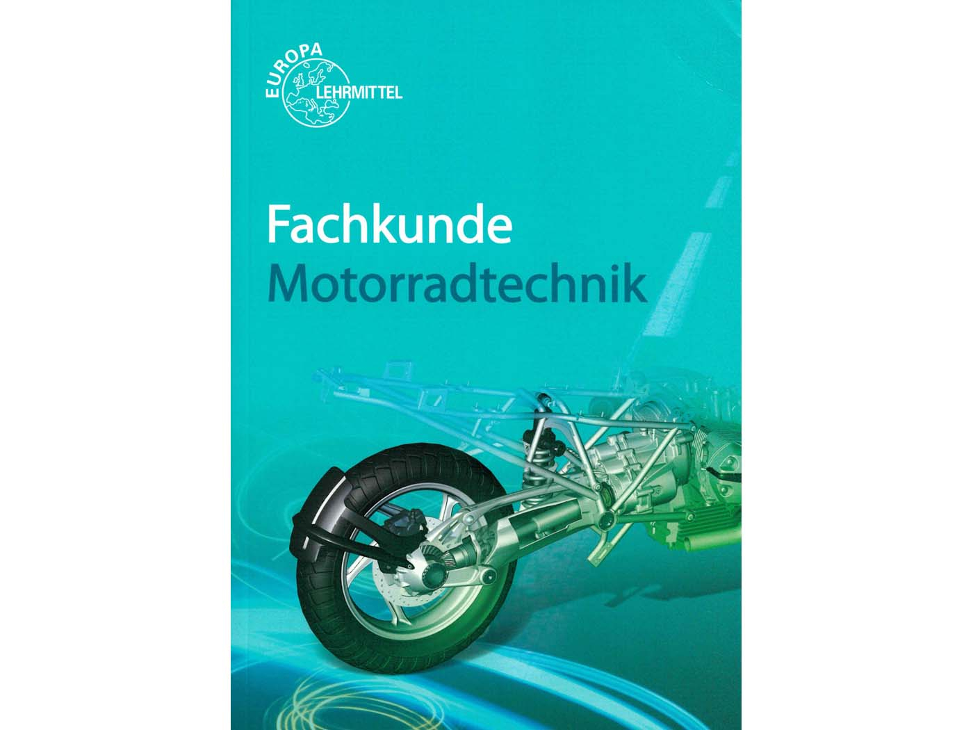 Zweirad Motorrad Mechaniker Schule Fachkunde Motorradtechnik Textbook