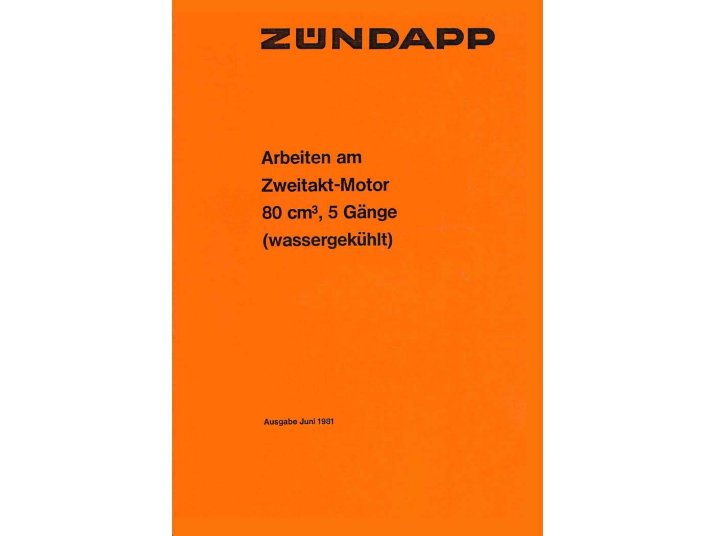 Repair Manual 36 Pages DIN A5 Format For Zündapp KS 80, 80 Touring